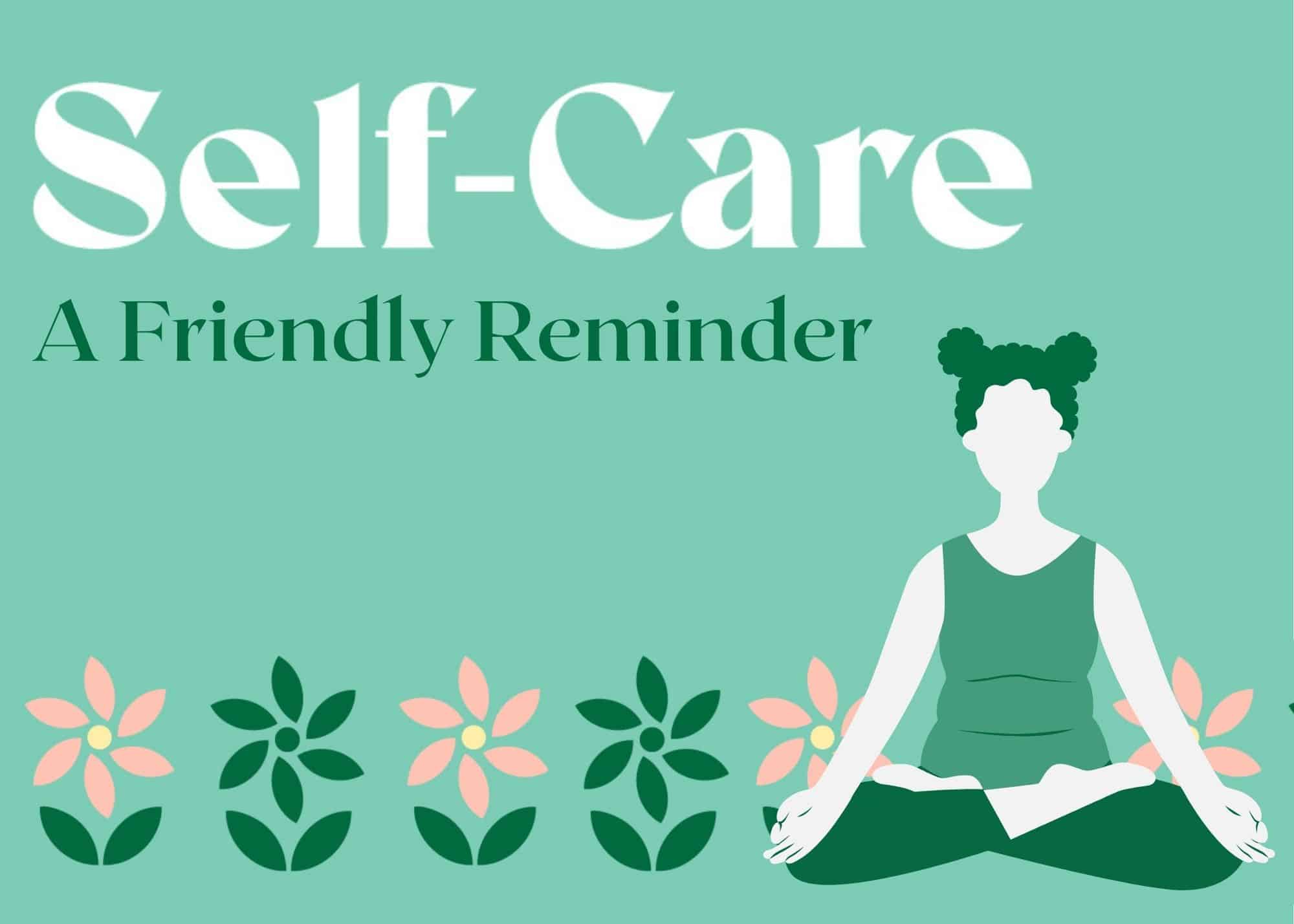 Self-Care: A Friendly Reminder - Kennedy Counseling Collective